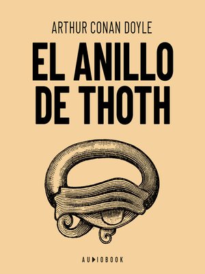 cover image of El Anillo De Thoth (Completo)